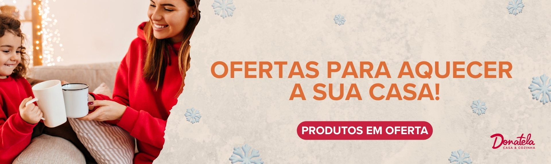 Banner Principal | Ofertas de Inverno (Desktop)