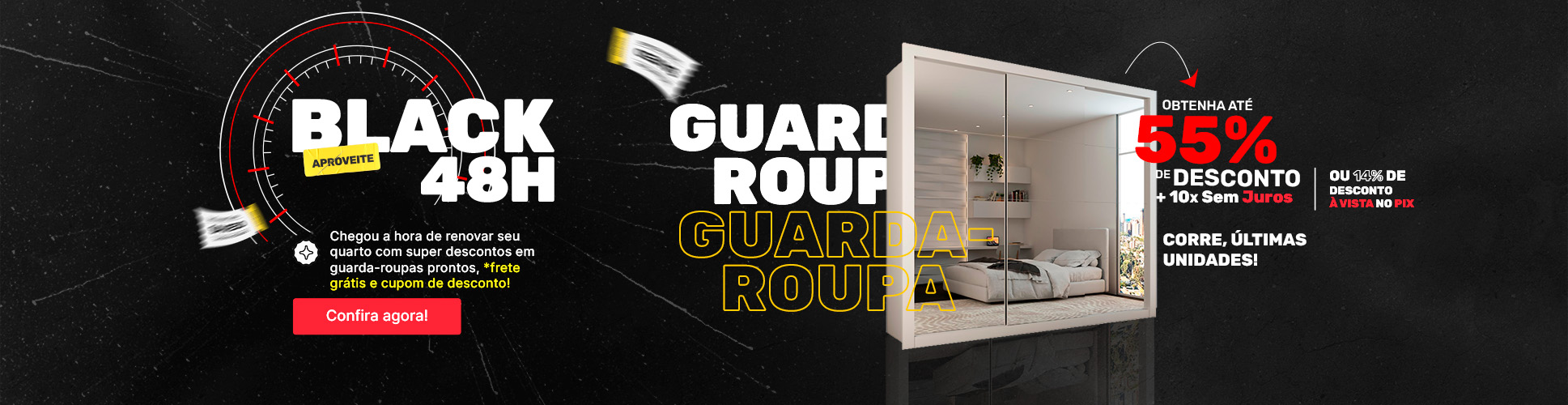 Aproveite - Black 48 Horas - Guarda-Roupa