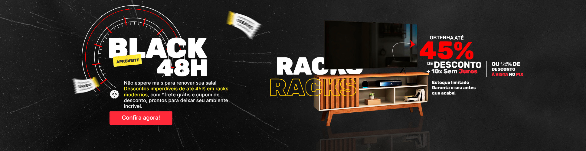 Aproveite - Black 48 Horas - Racks